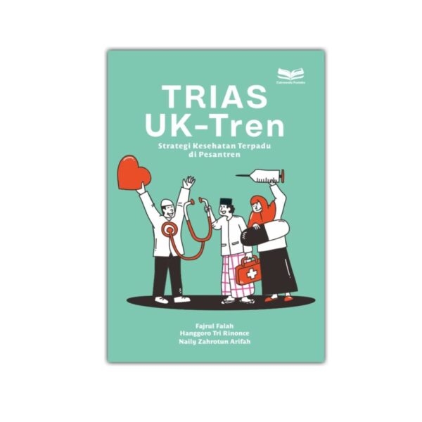 Trias UK-Tren: Strategi Kesehatan Terpadu Di Pesantren