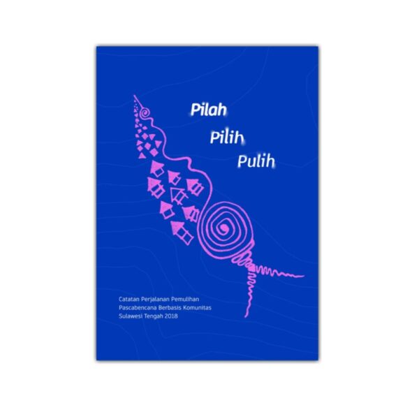 Pilah Pilih Pulih